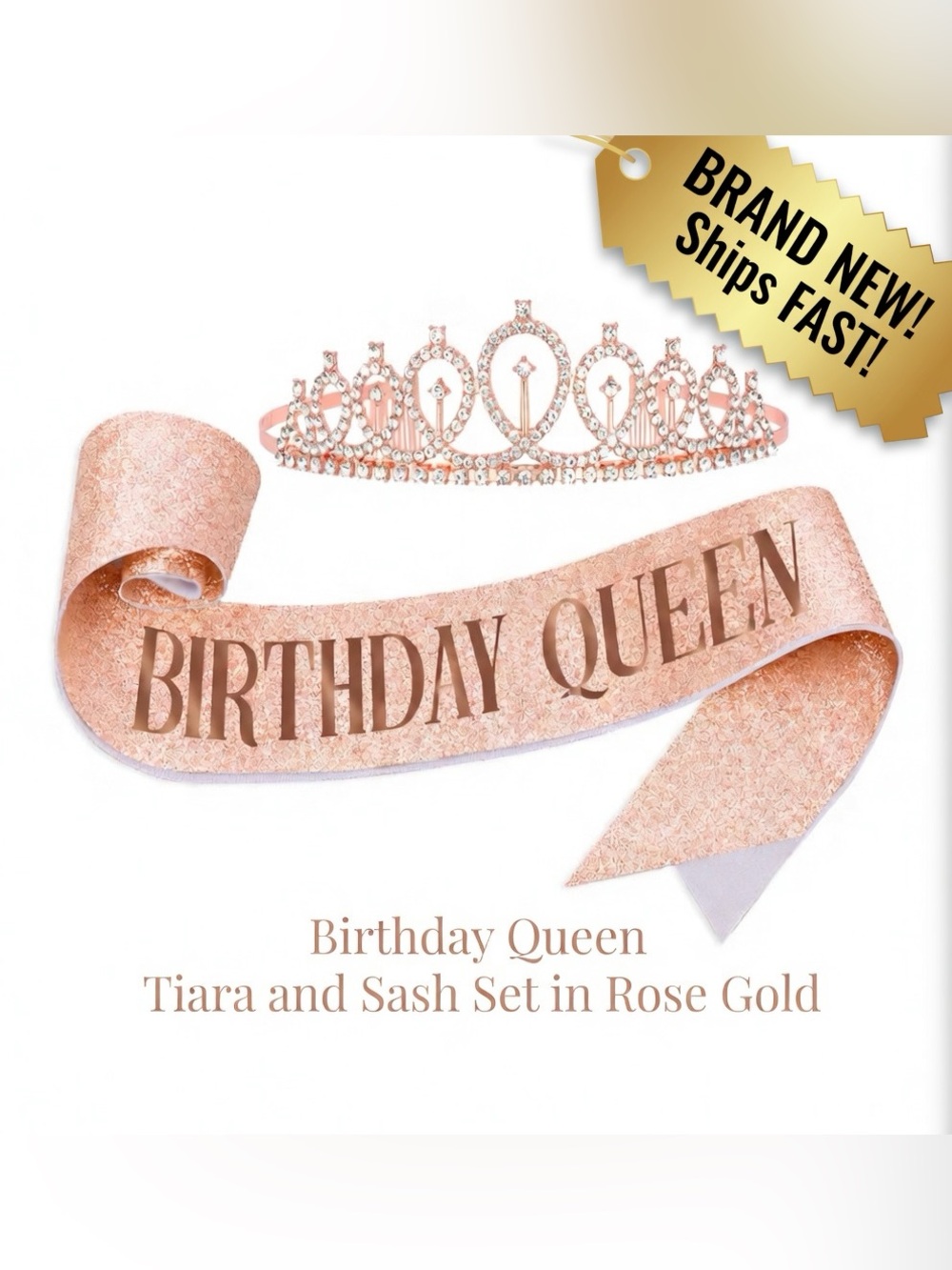 NEW Birthday Queen Tiara & Sash Set Rose Gold Rhinestone Crown Party Decor